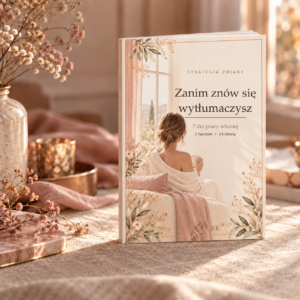 Miniworkbook Zanim znów się wytłumaczysz. 7-dniowy miniworkbook